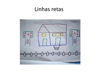 Linhas retas 
