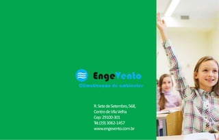 R.SetedeSetembro,568,
CentrodeVilaVelha
Cep:29100-301
Tel.:(19)3062-1457
www.engevento.com.br
 