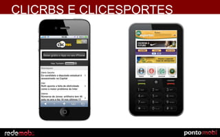 CLICRBS E CLICESPORTES
 