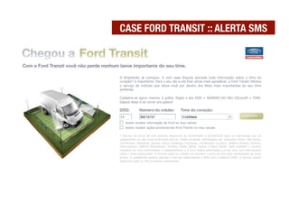 CASE FORD TRANSIT :: ALERTA SMS
 