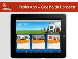 Tablet App – Coelho da Fonseca
 