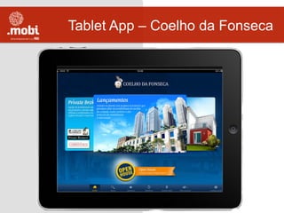 Tablet App – Coelho da Fonseca
 