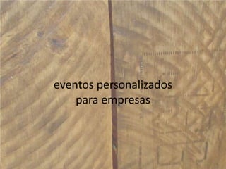 eventos personalizados para empresas