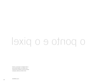 Autorizo a reprodução e divulgação total ou
      parcial deste trabalho, por qualquer meio
      convencional ou eletrônico, para fins de estudo
      e pesquisa, desde que citada a fonte.




      kleber@kso.arq.br
124
 