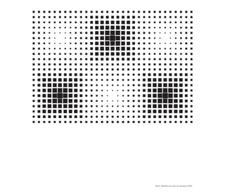 Nova. Releitura da obra de Vasarely, 2006.
 