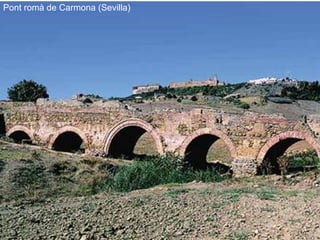 Pont romà de Carmona (Sevilla) 