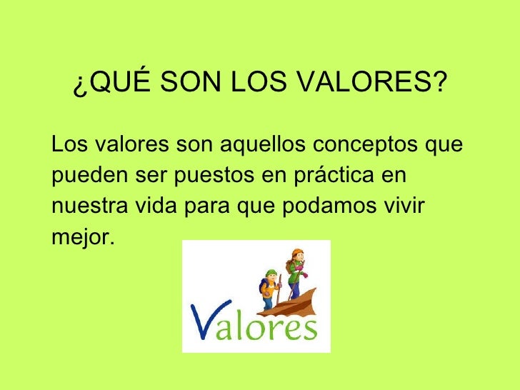 Pon un valor en tu vida cada día