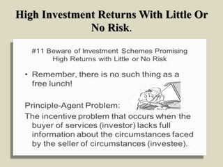 High Investment Returns With Little Or
No Risk.
 