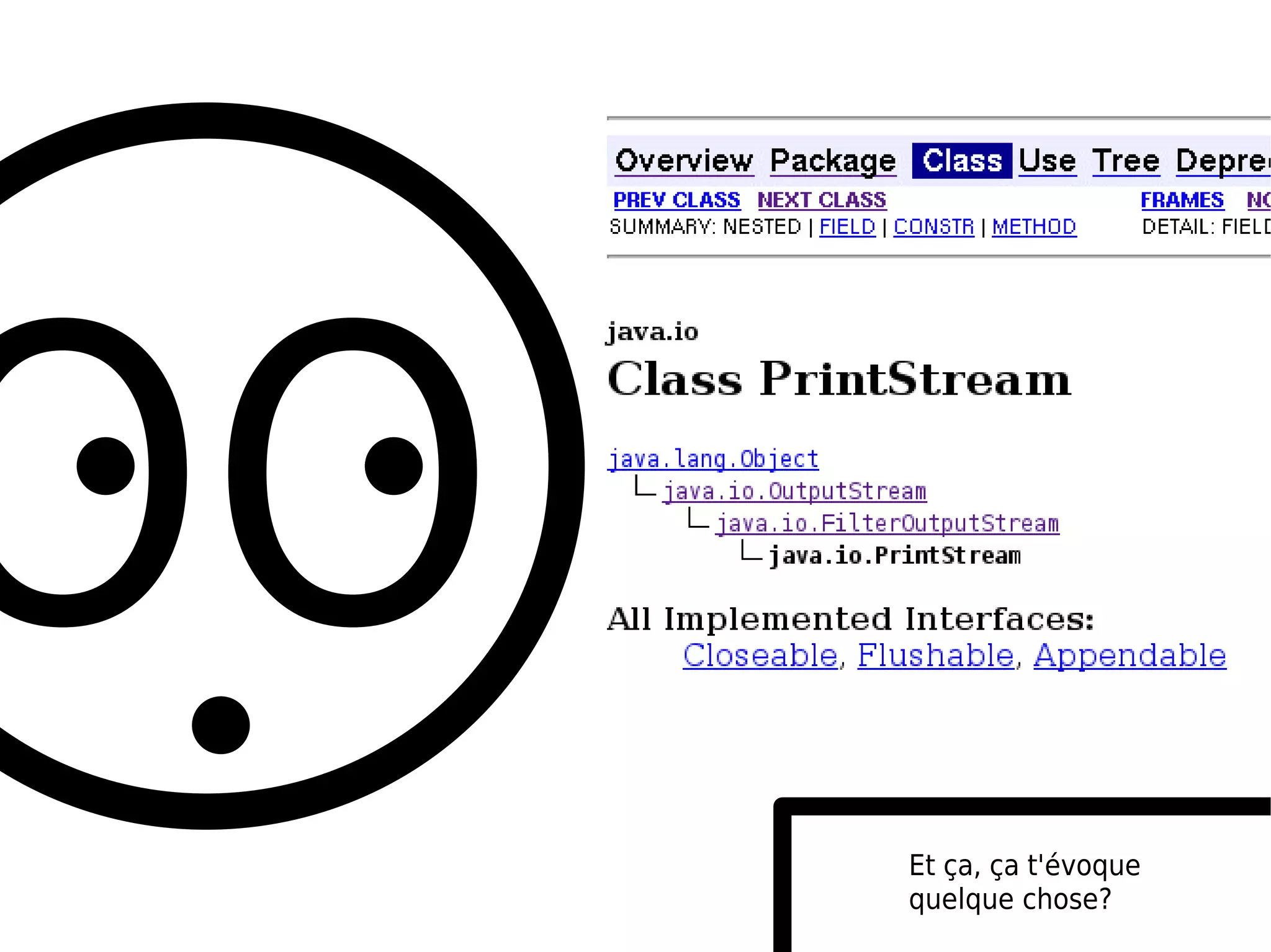 OO
     Et ça, ça t'évoque
     quelque chose?
 