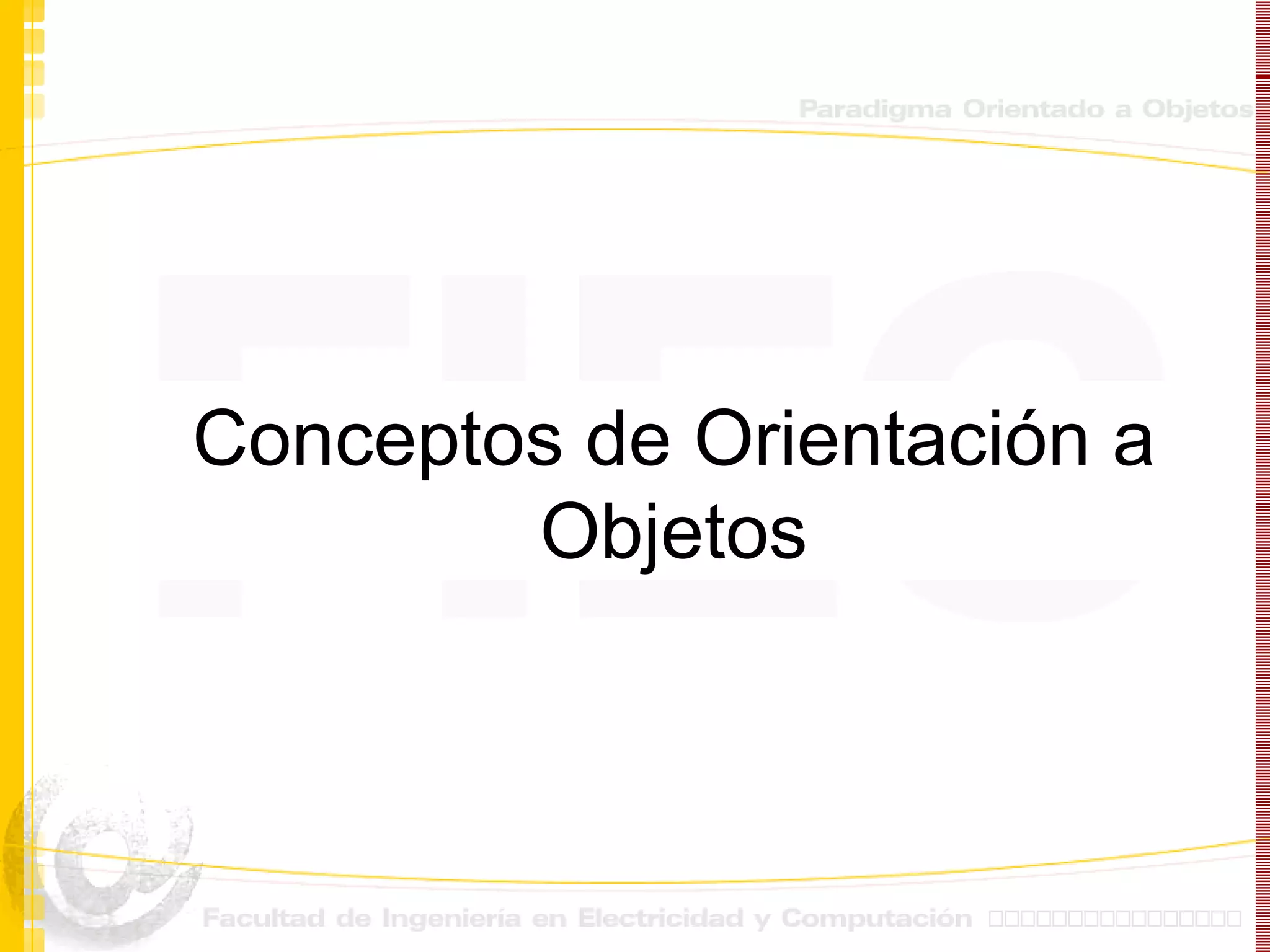 Conceptos de Orientación a Objetos 