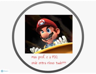 Programação Orientada a Objetos