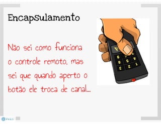 Programação Orientada a Objetos