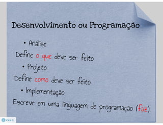 Programação Orientada a Objetos