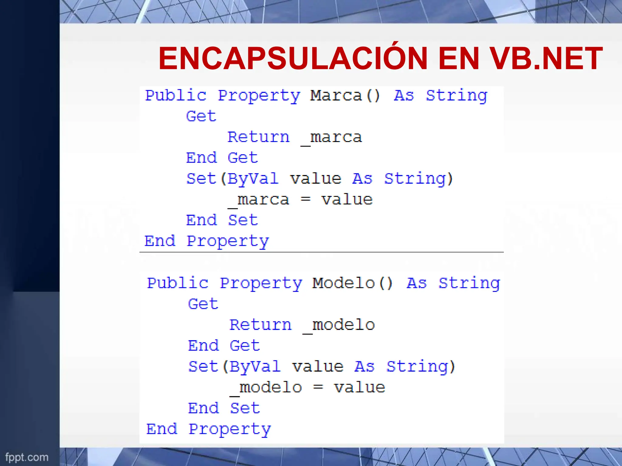 ENCAPSULACIÓN EN VB.NET
 