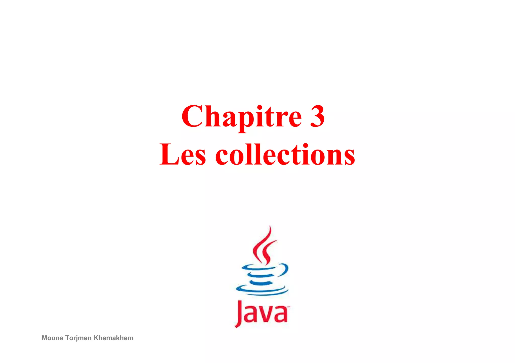 POO Java Chapitre 3 Collections | PPT