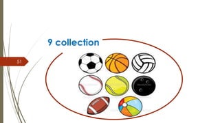 9 collection
51
 