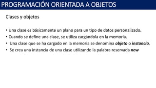 Programación Orientada a Objetos - Unidad 2: clases y objetos | PPTX
