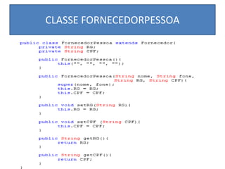 CLASSE FORNECEDORPESSOA
 