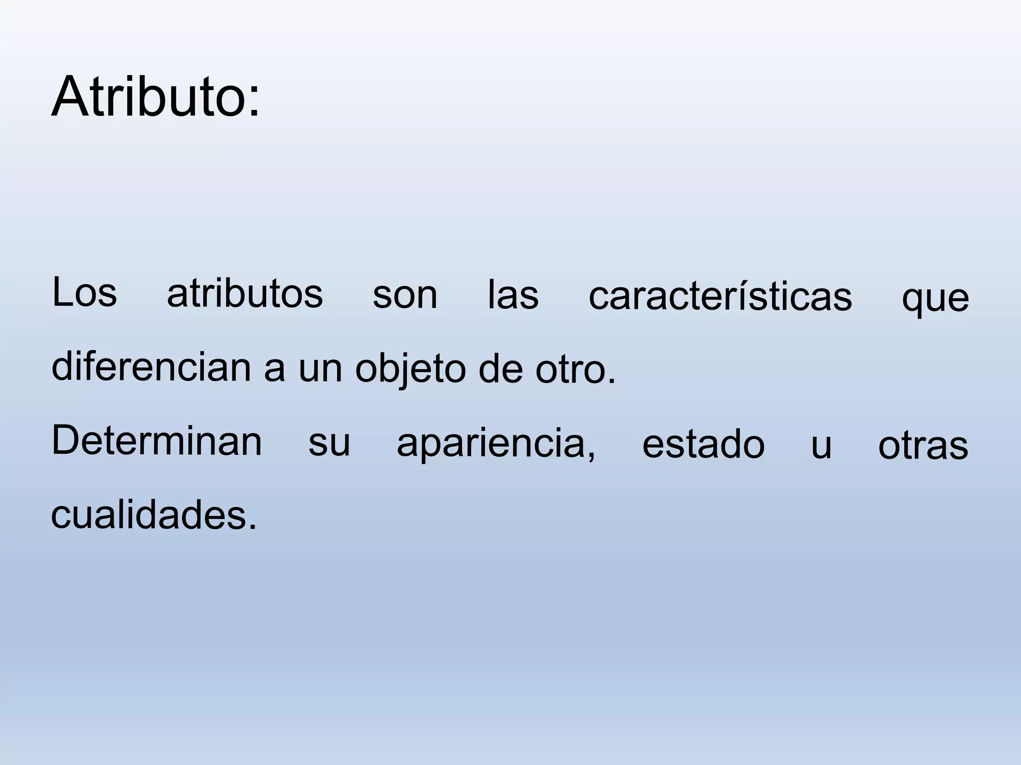 Atributo:
 