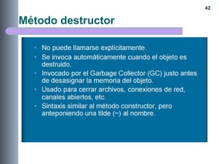 Método destructor
42
 