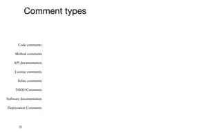 30
Comment types
 