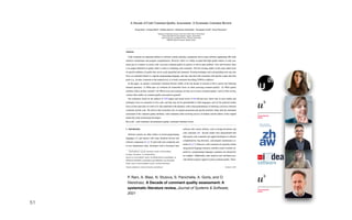 51
P. Rani, A. Blasi, N. Stulova, S. Panichella, A. Gorla, and O.
Nierstrasz. A Decade of comment quality assessment: A
systematic literature review, Journal of Systems & Software,
2021
 