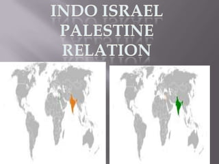 Pooja presentation on israel india palestine