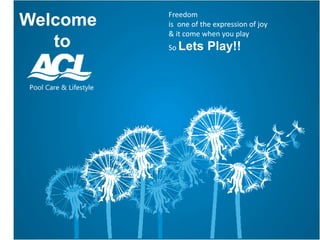 Welcome
to
Freedom
is one of the expression of joy
& it come when you play
So Lets Play!!
 