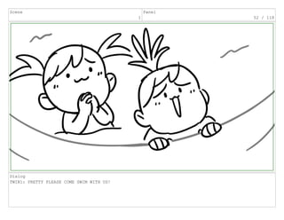 Scene
1
Panel
52 / 118
Dialog
TWIN1: PRETTY PLEASE COME SWIM WITH US!
 