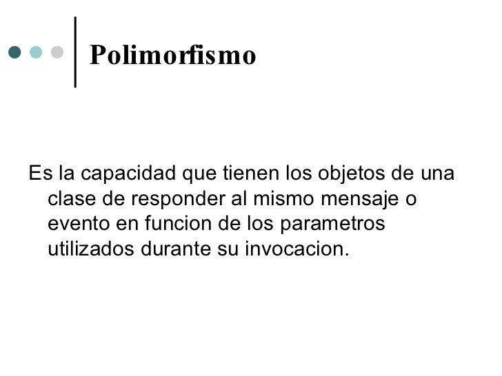POO Herencia, Abstraccion y Polimorfismo