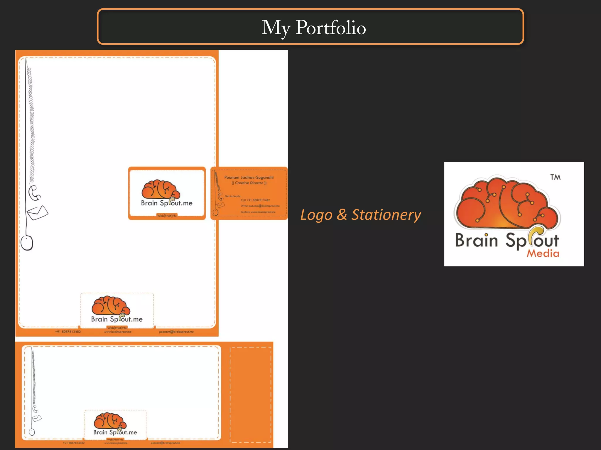 My Portfolio
Logo & Stationery
 