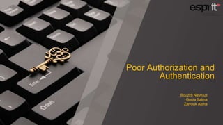 Poor authorization and authentication | PPTX