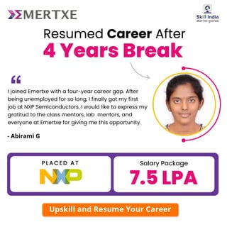 Emertxe Information Technologies - Career Break Success Stories.
