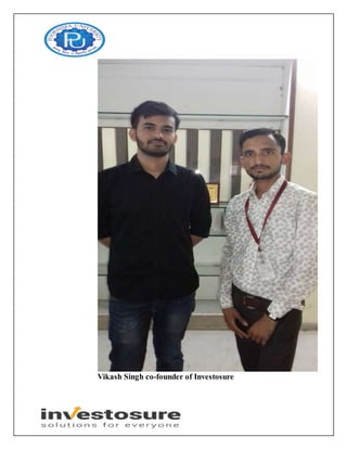 Vikash Singh co-founder of Investosure
 