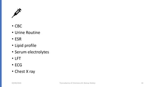 • CBC
• Urine Routine
• ESR
• Lipid profile
• Serum electrolytes
• LFT
• ECG
• Chest X ray
04/09/2020 Poorvakarma of Virechana (Dr Akshay Shetty) 10
 