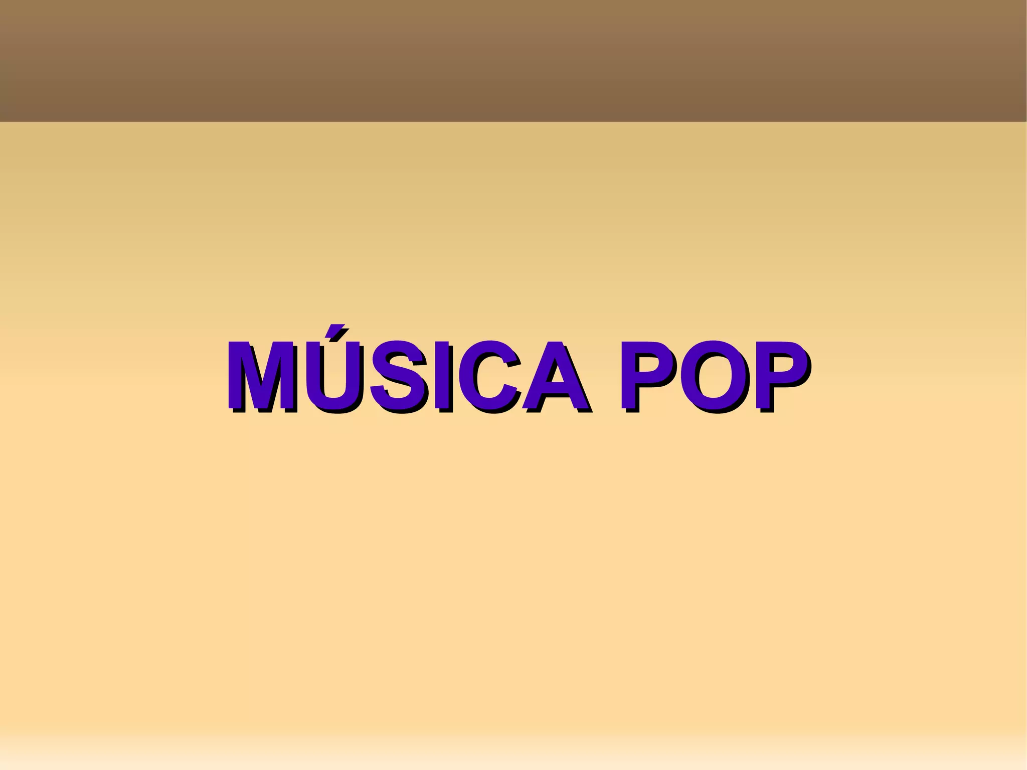 MÚSICA POP