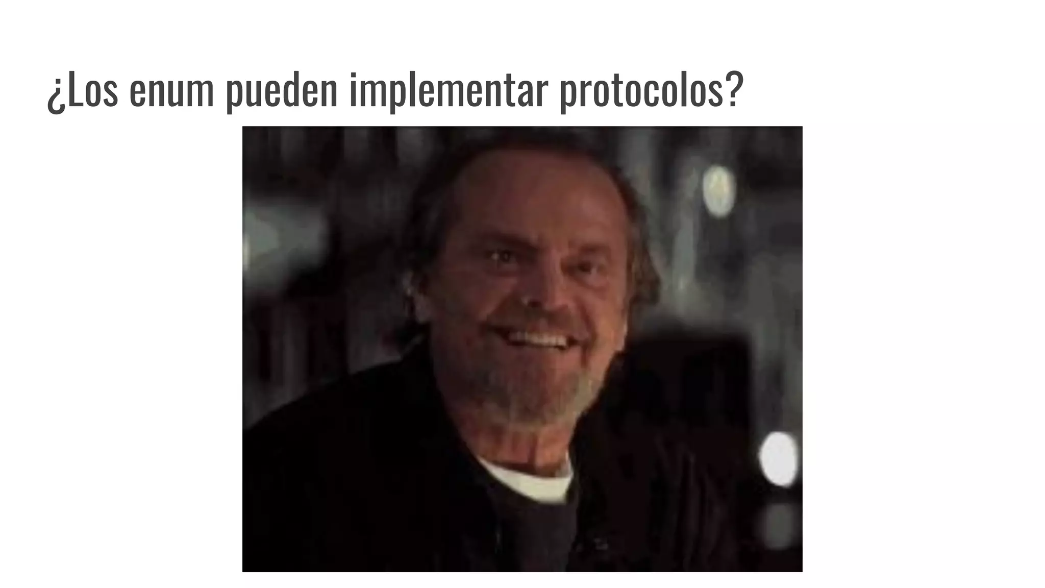 ¿Los enum pueden implementar protocolos?