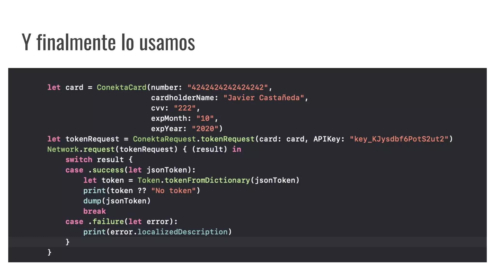 Y finalmente lo usamos
