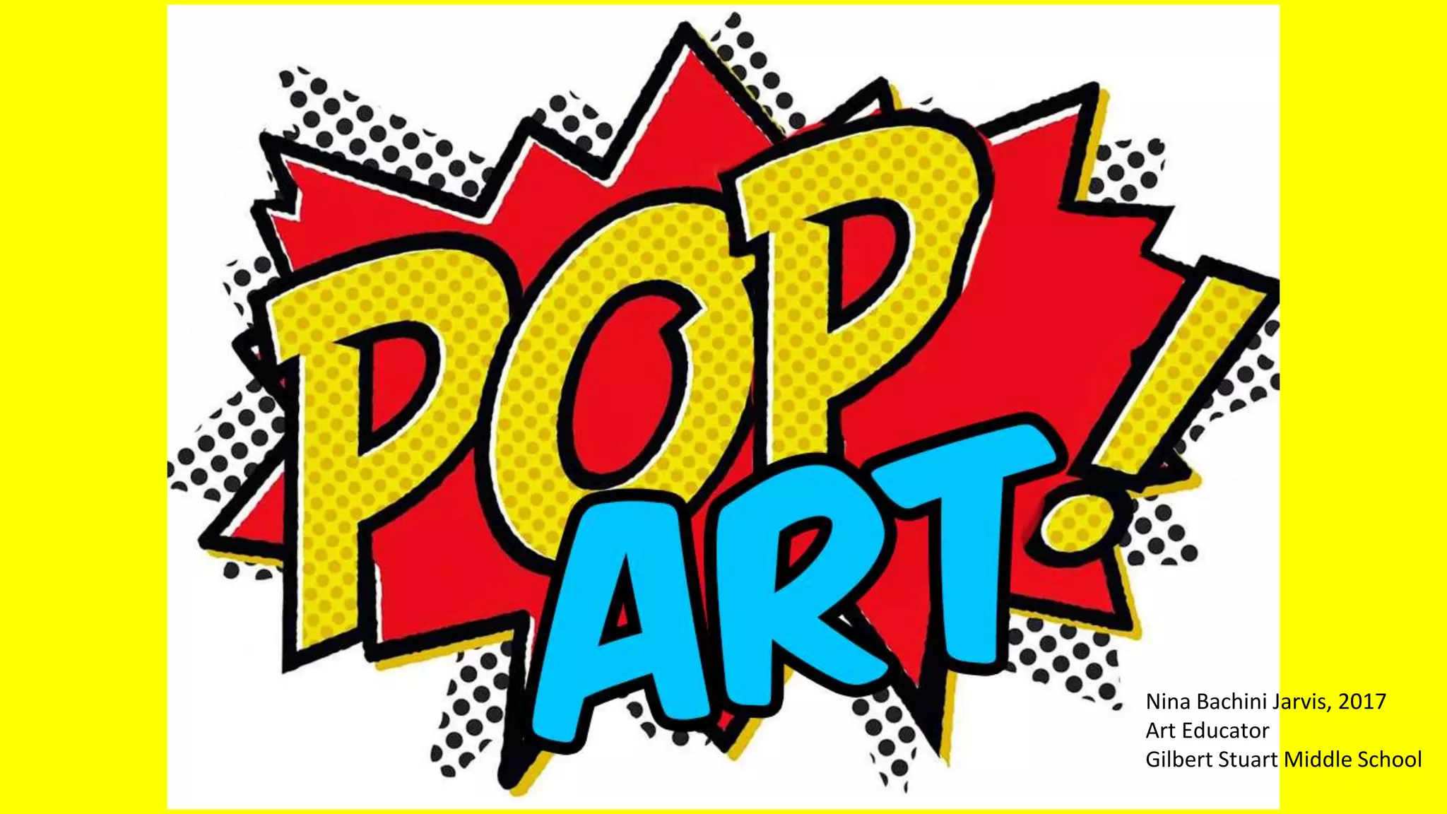 Nina Bachini Jarvis, 2017
Art Educator
Gilbert Stuart Middle School
 