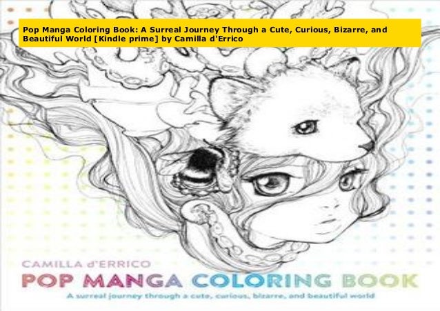 Download Pop Manga Coloring Book A Surreal Journey Through A Cute Curious B