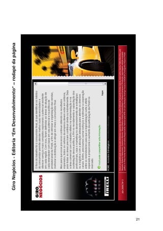 21
GiroNegócios-Editoria“EmDesenvolvimento”–rodapédapágina
 