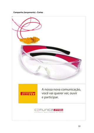 51
Campanha (lançamento) - Cartaz
 