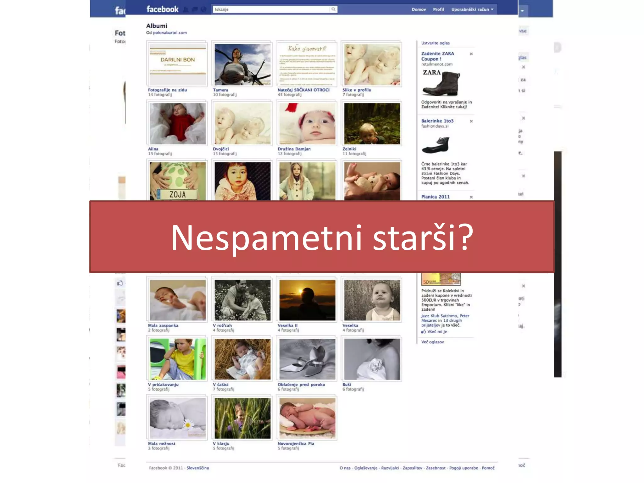 Nespametni starši?