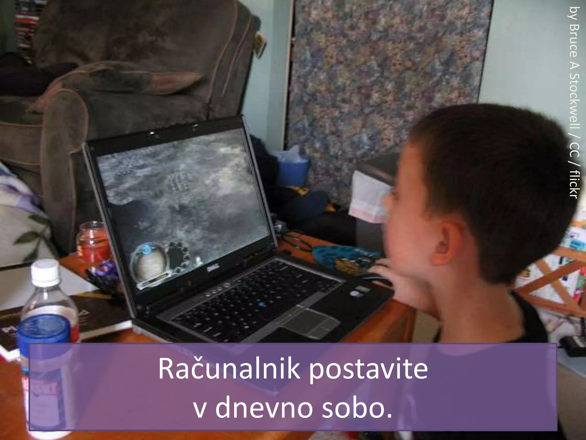 by Bruce A Stockwell / CC / flickrRačunalnik postavite v dnevno sobo.