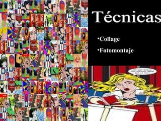 Técnicas Collage Fotomontaje 