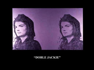 “ DOBLE JACKIE” 