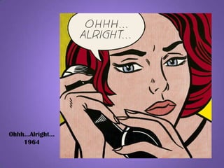 Ohhh…Alright…
1964
 