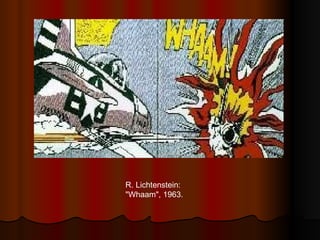 R. Lichtenstein: "Whaam", 1963. 