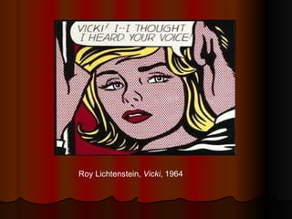 Roy Lichtenstein,  Vicki , 1964 