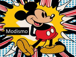 Modismo